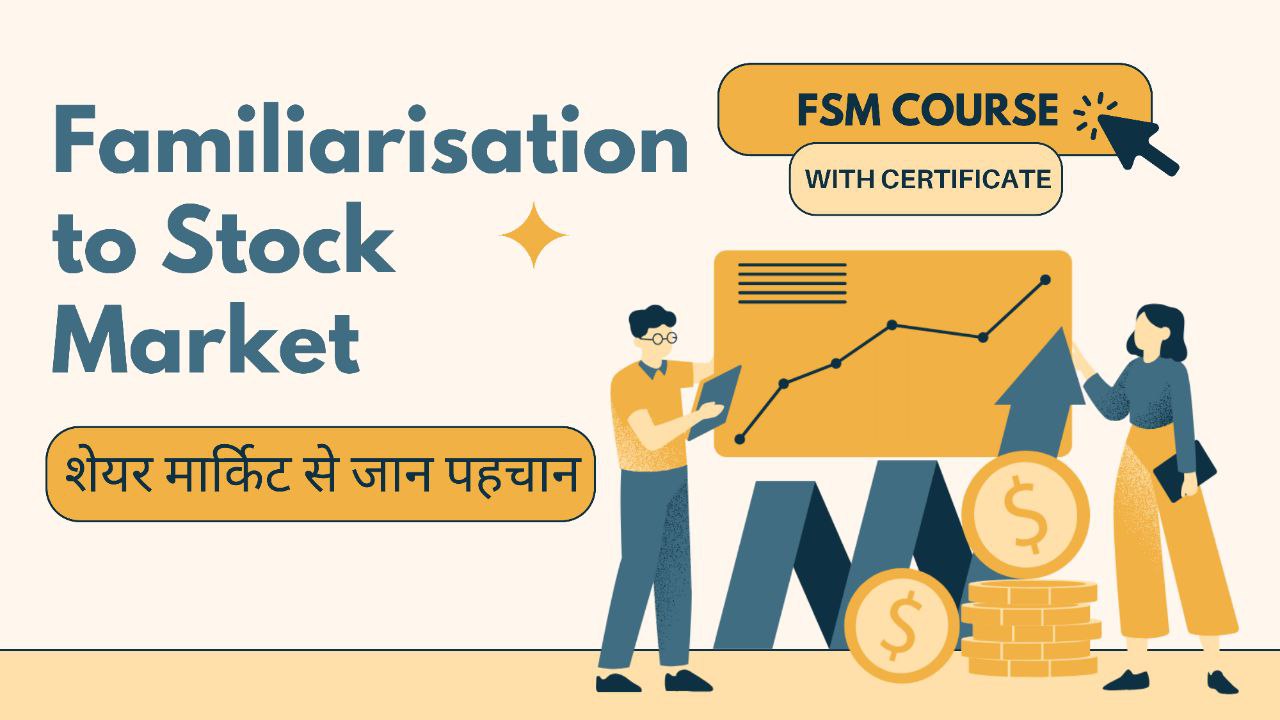 fsm-familiarisation-to-stock-market